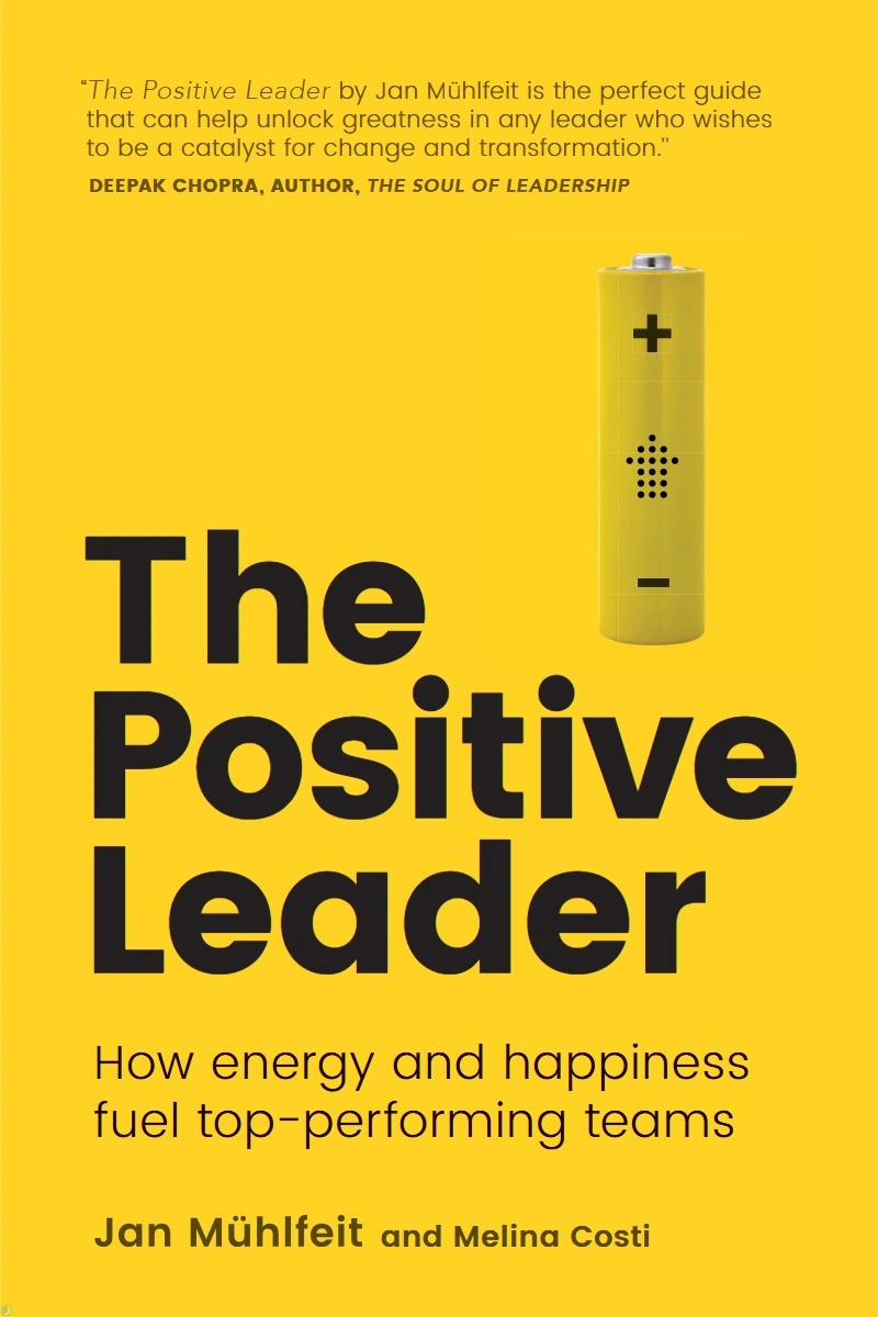 کتاب رهبر مثبت (PDF + خلاصه صوتی) the positive leader