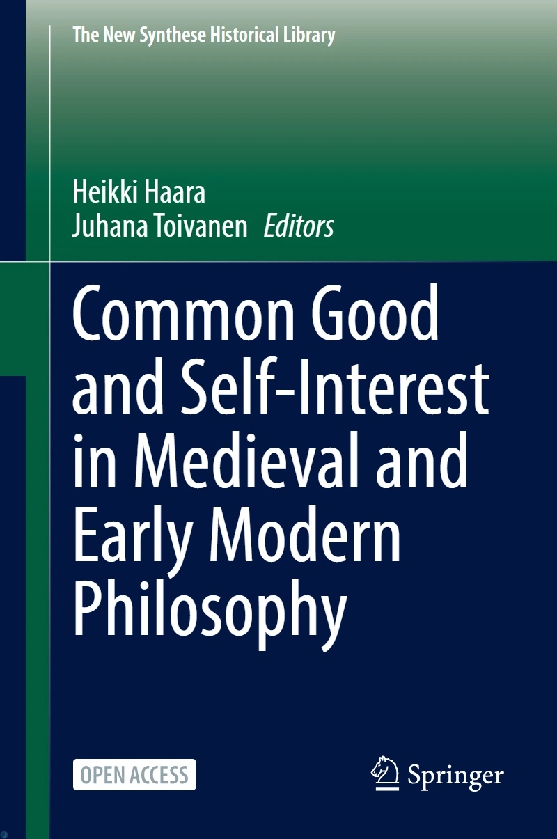 کتاب خیر عام و سود شخصی در فلسفه دوران میانه و اوایل مدرن (PDF + خلاصه صوتی) Common Good and Self-Interest in Medieval and Early Modern Philosophy