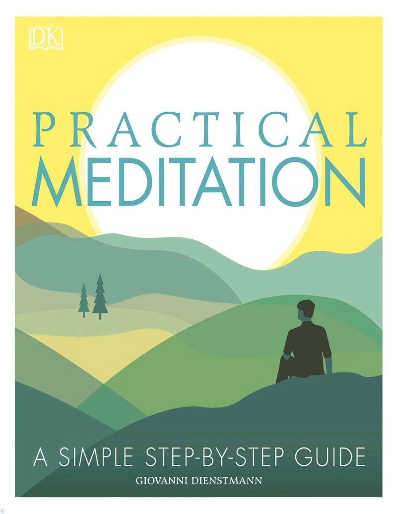 کتاب مدیتیشن کاربردی (PDF + خلاصه صوتی) Practical Meditation