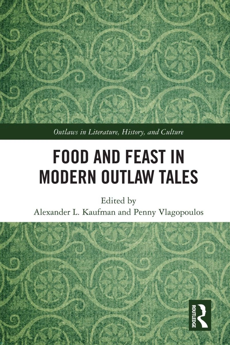 کتاب خوراک و ضیافت در روایت‌های مدرن قانون‌شکن (PDF + خلاصه صوتی) food and feast in modern outlaw tales