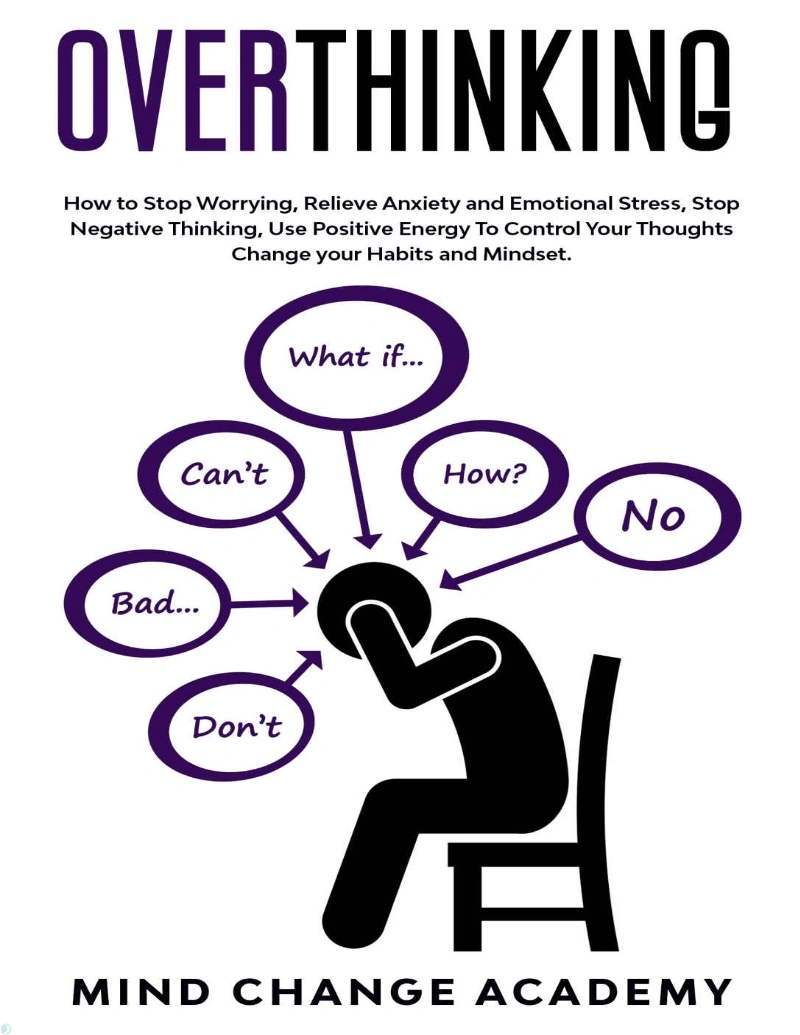 کتاب افکار بیش از حد (PDF + خلاصه صوتی) overthinking how to stop worrying relieve