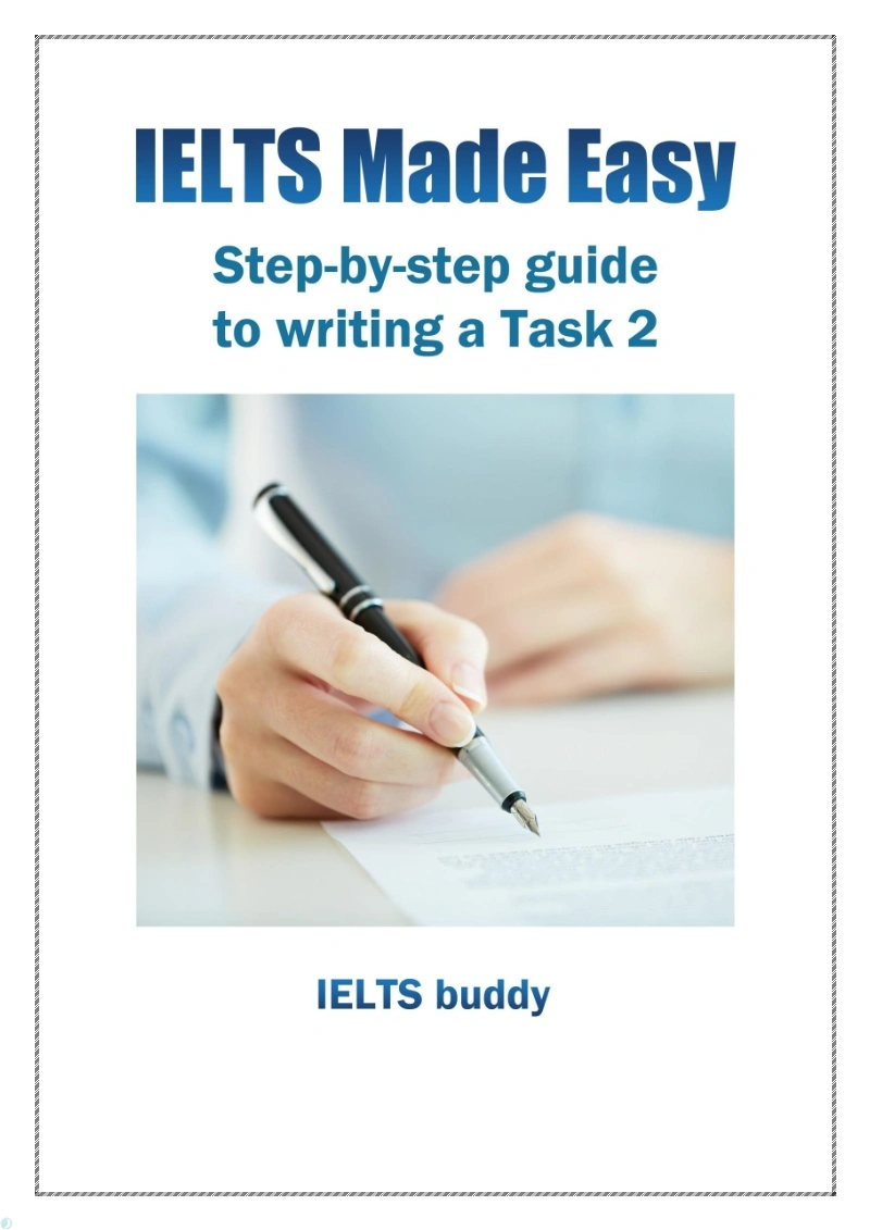 دانلود کتاب IELTS Made Easy step-by-step guide to writing a Taask 2 (نسخه PDF)