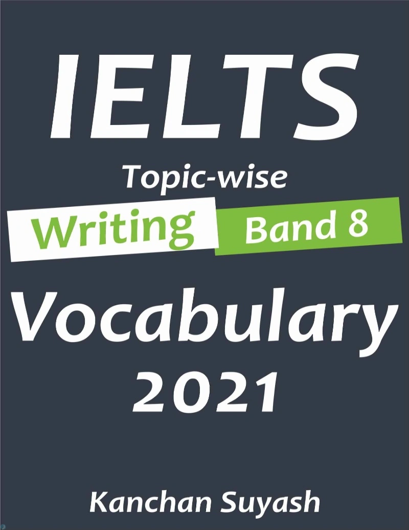 دانلود کتاب IELTS Topic-Wise Writing Band 8 Vocabulary 2021 (نسخه PDF)