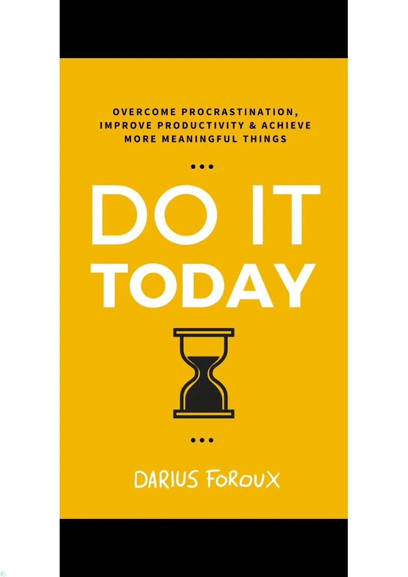 کتاب امروز انجامش بده (PDF + خلاصه صوتی) Do it today