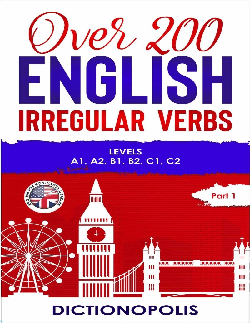 دانلود کتاب Over 200 English Irregular Verbs (نسخه PDF)