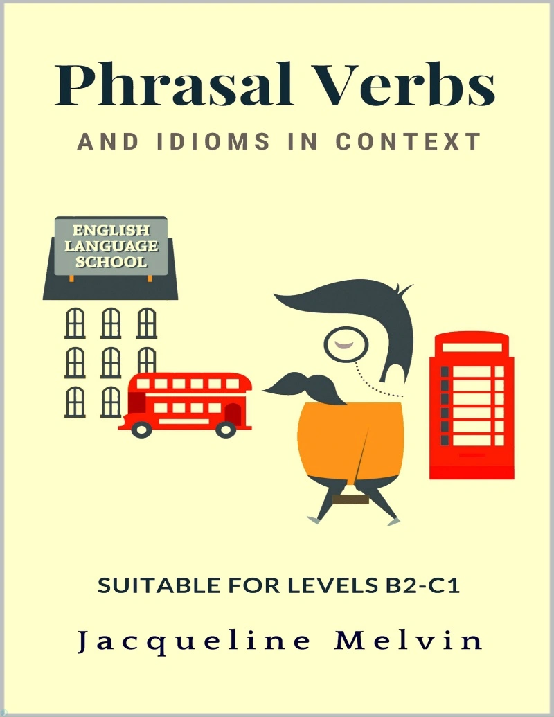 دانلود کتاب Phrasal Verbs and Idioms in Context (نسخه PDF)
