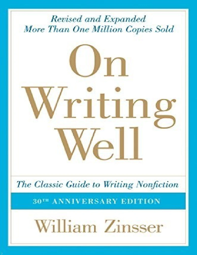 دانلود کتاب دربارهٔ خوب نوشتن On Writing Well (30th Anniversary) (نسخه PDF رایگان)