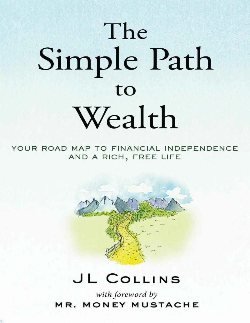 دانلود کتاب راهی ساده به سوی ثروت The simple path to wealth (نسخه PDF رایگان)