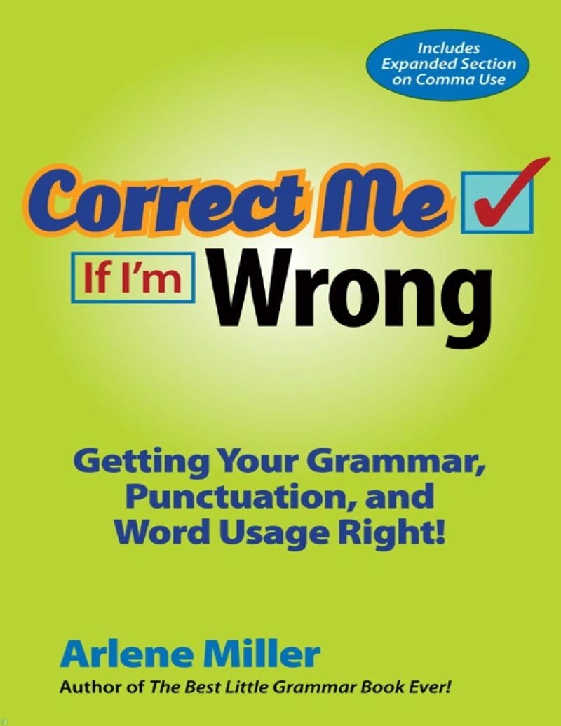 دانلود کتاب Correct me if Im wrong - getting your grammar, punctuation (نسخه PDF)